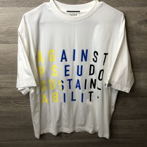 Taakk Medium Against Pseudo Sustainability T Shirt - Picture 1 of 5